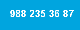 988 235 36 87
